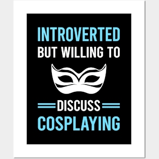 Introverted Cosplaying Cosplay Cosplayer Posters and Art